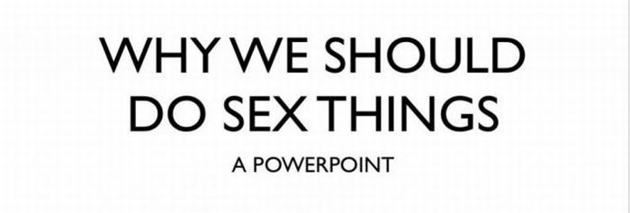 Do-Sex-Things Powerpoint (8 pics)