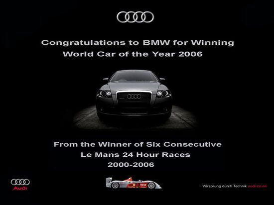Audi не стали тянуть с ответом: “Поздравляем BMW c победой в конкурсе “Машина мира”-2006. От шестикратного победителя гонок Consecutive Le Mans 24 Hour (2000—2006).
